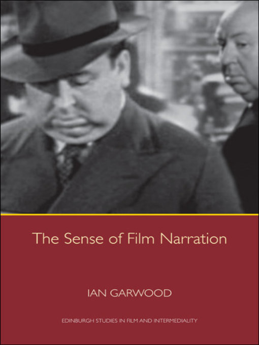 Title details for The Sense of Film Narration by Ian Garwood - Available